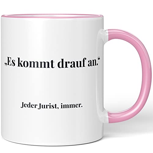 JUNIWORDS Tasse, Es kommt drauf an. Jeder Jurist, immer, Rosa (1008131) von JUNIWORDS