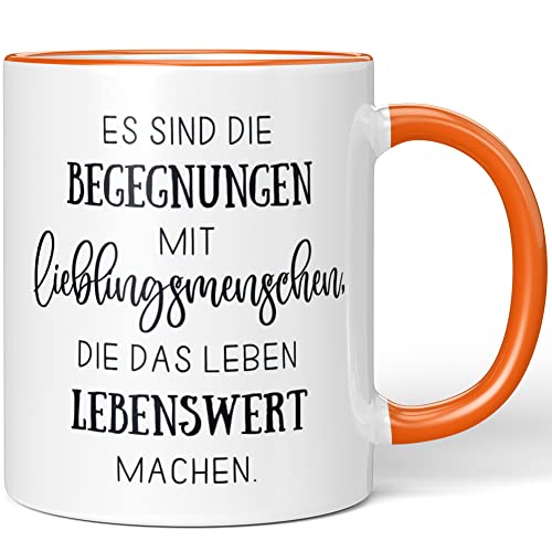 JUNIWORDS Tasse, Es sind die Begegnungen mit Lieblingsmenschen, die das Leben lebenswert Machen, Orange (1008173) von JUNIWORDS