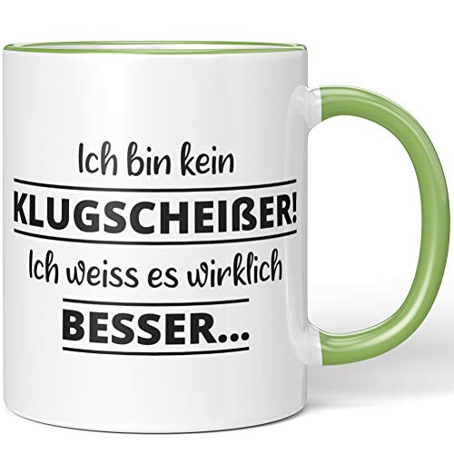 JUNIWORDS Tasse, Ich bin kein Klugscheisser, ich weiß es wirklich besser, Wähle Farbe, Hellgrün von JUNIWORDS