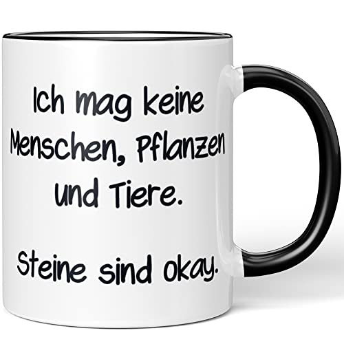 JUNIWORDS Tasse, Ich mag Keine Menschen, Pflanzen und Tiere. Steine sind okay, Schwarz (1008577) von JUNIWORDS
