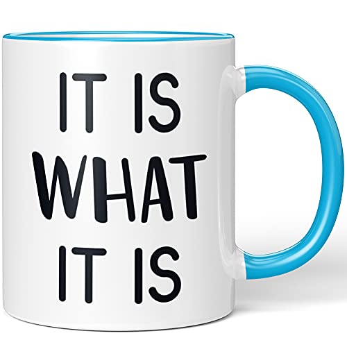 JUNIWORDS Tasse, It is What it is, Wähle Farbe, Blau von JUNIWORDS