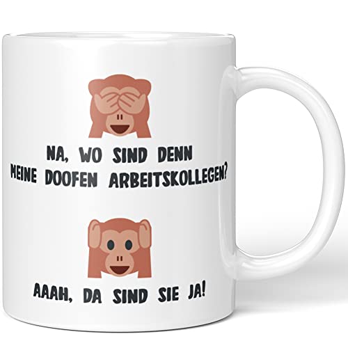 JUNIWORDS Tasse, Na, wo sind denn meine doofen Arbeitskollegen? Aaah, da sind sie ja!, Wähle Farbe, Weiß von JUNIWORDS