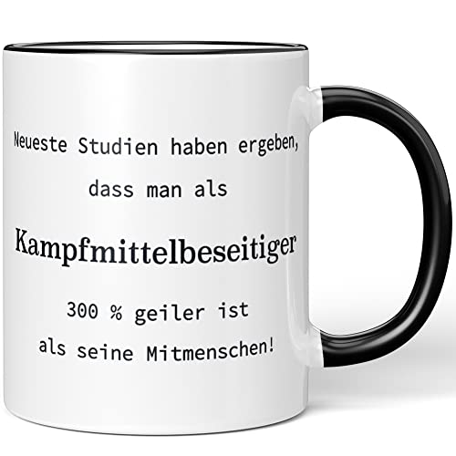 JUNIWORDS Tasse, Neueste Studien haben ergeben, dass man als Kampfmittelbeseitiger 300% geiler ist als seine Mitmenschen!, Schwarz (5743544) von JUNIWORDS