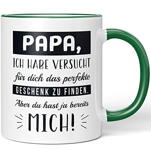 JUNIWORDS Tasse, Papa, ich habe versucht für dich das perfekte Geschenk zu finden. Aber du hast ja bereits mich!, Grün (1007788) von JUNIWORDS
