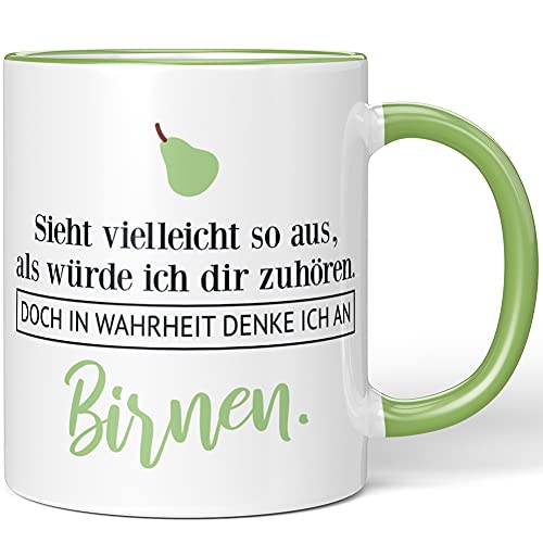 JUNIWORDS Tasse, Sieht vielleicht so aus, als würde ich dir zuhören. Doch in Wahrheit denke ich an Birnen (1001580), Wähle Farbe, Hellgrün von JUNIWORDS