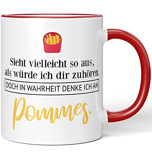 JUNIWORDS Tasse, Sieht vielleicht so aus, als würde ich dir zuhören. Doch in Wahrheit denke ich an Pommes (1001613), Wähle Farbe, Rot von JUNIWORDS