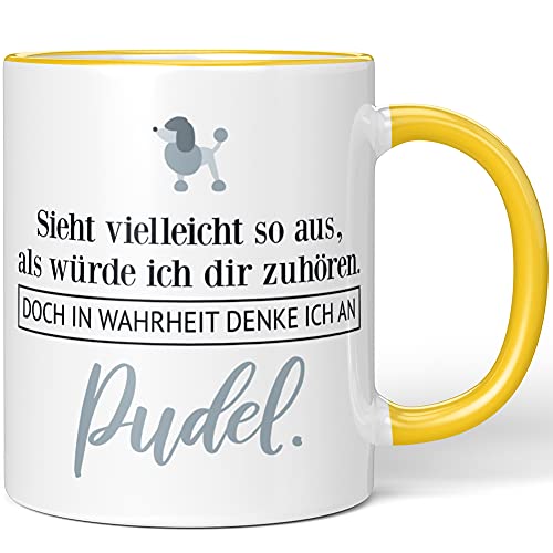 JUNIWORDS Tasse, Sieht vielleicht so aus, als würde ich dir zuhören. Doch in Wahrheit denke ich an Pudel (1001544), Wähle Farbe, Gelb von JUNIWORDS