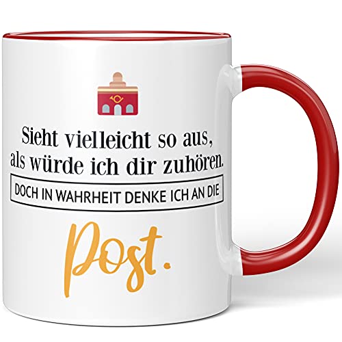 JUNIWORDS Tasse, Sieht vielleicht so aus, als würde ich dir zuhören. Doch in Wahrheit denke ich an die Post (1001094), Wähle Farbe, Rot von JUNIWORDS