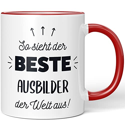 JUNIWORDS Tasse, So sieht der beste Ausbilder der Welt aus!, Rot (5843358) von JUNIWORDS