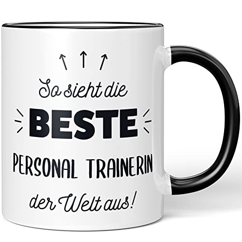 JUNIWORDS Tasse, So sieht die beste Personal Trainerin der Welt aus!, Schwarz (5866887) von JUNIWORDS