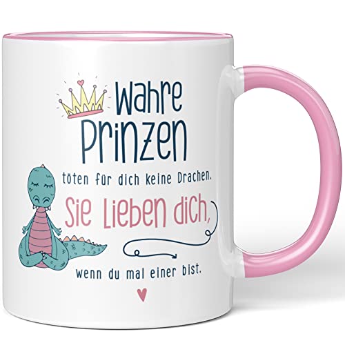 JUNIWORDS Tasse, Wahre Prinzen töten für dich keine Drachen. Sie lieben dich, wenn du mal einer bist, Rosa (1005050) von JUNIWORDS