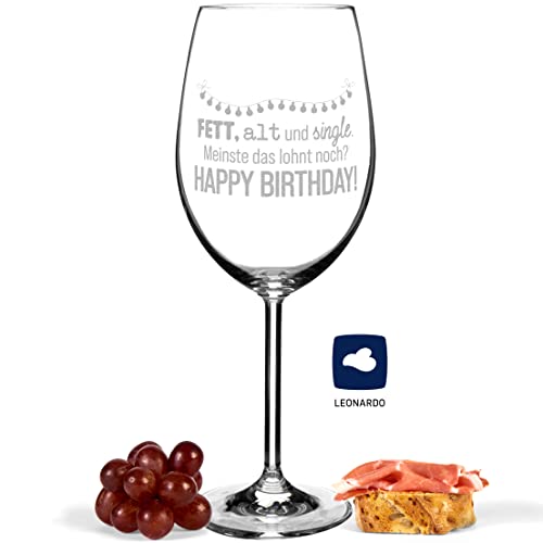 JUNIWORDS Weinglas mit Gravur, Fett, alt und single. Meinste das lohnt noch? Happy Birthday!, Rotweinglas von JUNIWORDS