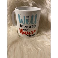 Tasse. Campertasse Campingbecher Wohnwagen Die Welt Ist Zu Schön. Reisen von JaLeKreativGeschenk