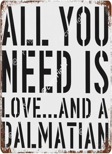 Dalmatiner Mom Vintage Aluminiumschild Home Wall Decor 14 x 20 cm Rustikal All You Need Is Love And A Dalmatiner Rerto Metall-Blechschild Dalmatiner Mom Vintage Aluminiumschild Home Wall Decor 14 x 20 cm Rustikal All You Need Is Love And A Dalmatiner Rerto Metall-Blechschild von Jaesxxco