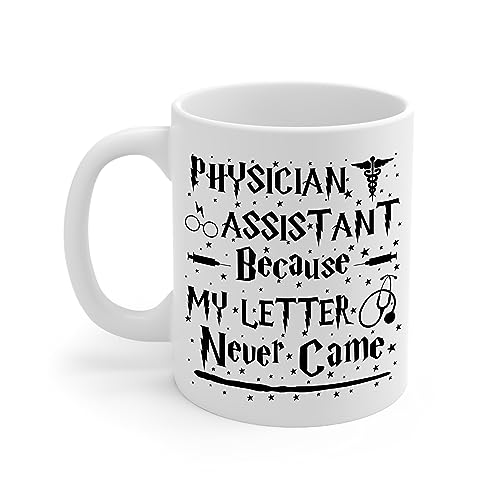 JohnPartners993 Kaffeetasse mit Aufschrift "Physician Assistant Because My Letter Never Came" – Arzthelfergeschenk, Geschenk zum Schulabschluss, 325 ml von JohnPartners993