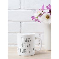 Tears Of My Studenten Diese Lustige Lehrer-Tasse Ist Das Perfekte Geschenk Für Lehrer High-School-Lehrer Oder Professor-Tasse Premium-Qualität Tears Of My Studenten Diese Lustige Lehrer-Tasse Ist Das Perfekte Geschenk Für Lehrer High-School-Lehrer Oder Professor-Tasse Premium-Qualität von JoiyLanDesigns