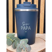 Super Papa, Kaffee To Go Becher , Thermosbecher Für Den Liebsten Papa Der Welt von JoneliHandmade