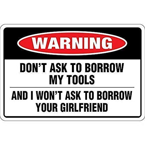 Joycenie Blechschild, Aluminiumschild, Aufschrift "Don't Ask to Borrow My Tools", Wanddekoration, 30,5 x 20,3 cm Joycenie Blechschild, Aluminiumschild, Aufschrift "Don't Ask to Borrow My Tools", Wanddekoration, 30,5 x 20,3 cm von Joycenie