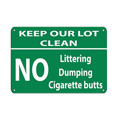 Joycenie Blechschild aus Aluminium, Aufschrift "Keep Our Lot Clean Littering Dumping Cigarette Butts", Wanddekoration, 30,5 x 20,3 cm Joycenie Blechschild aus Aluminium, Aufschrift "Keep Our Lot Clean Littering Dumping Cigarette Butts", Wanddekoration, 30,5 x 20,3 cm von Joycenie