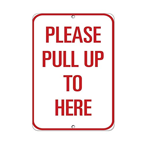Joycenie Blechschild aus Aluminium, Aufschrift "Please Pull Up to Here" Traffic, 30,5 x 20,3 cm Joycenie Blechschild aus Aluminium, Aufschrift "Please Pull Up to Here" Traffic, 30,5 x 20,3 cm von Joycenie