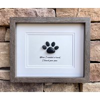 Als Ich Eine Hand Brauchte, Fand Ihre Pfote, Ursprüngliche Kieselstein-Kunst, Personalisiertes Geschenk, Hunde - Oder Katzenbesitzer-Kunst von JoyfulPebbleArt