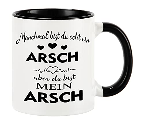 Tasse mit Spruch - Manchmal bist du echt ein Arsch Du bist mein Arsch - Liebe ironisch Geschenk, Geschenk Idee Kaffeetassen, Valentinstagsgeschenk, beidseitig bedruckt, schwarz 11oz von Joymaking