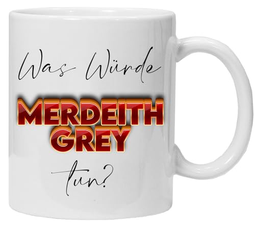 Krankenschwester Tasse, What would Meredith Grey do?, Tasse mit spruch, tasse kollegin, Geschenk Danke, lustig Kaffee Tassen, lustig Geschenk, beidseitig Bedruckt, Kaffeetasse von Jungle Mug