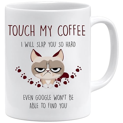 Tasse mit Katzenmotiv, "Touch My Coffee", Geschenke für Mama, Geburtstagsgeschenk für Frauen, Kaffeetasse, freche sarkastische Tassen, Katzen-Tassen für Frauen und Männer, Geschenke für Tierliebhaber, von Jungle Mug