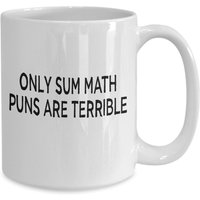 Nur Summe Mathe Wortspiele Sind Schrecklich Lustige Papa Witz Lehrer Kaffeetasse von JuntoTees