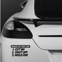 Regeln Des Autos Bekommen in Shut Up Hold On Zitat Motto Zeichen Logo Auto Stoßstange Fahrzeug Aufkleber - Lustige Humor Van Fahrrad Wand Laptop von JustBlingit30