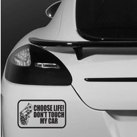 Wählen Sie Leben Nicht Berühren Mein Auto Logo Zitat Motto Pistole Stoßstange Fahrzeug Aufkleber - Lustige Humor Van Bike Motorrad Wand Laptop von JustBlingit30