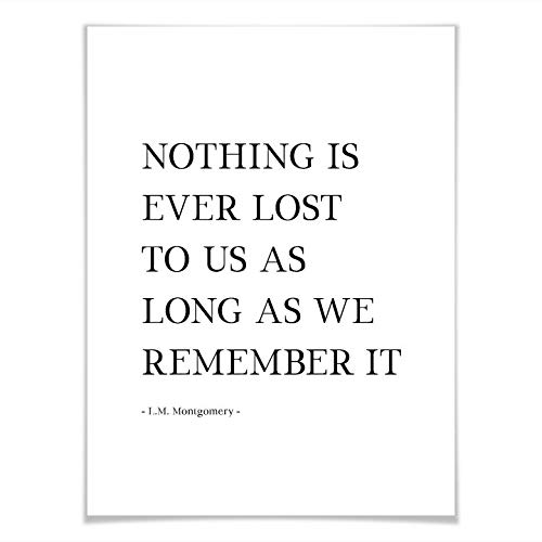 Poster Nothing is ever lost. Wandbild Typografie Spruch Sprichwort Zitat englisch Erinnerung Montgomery ohne Zubehör 30x40cm von K&L Wall Art