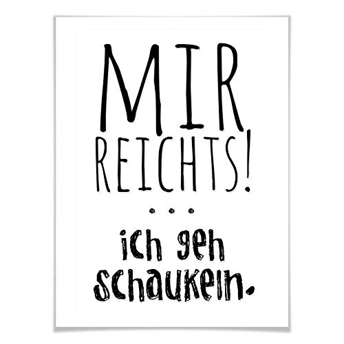 lustiges Poster Mir reichts ich geh schaukeln Spruch Zitat Typografie Humor Wörter Trend 60x80cm von K&L Wall Art