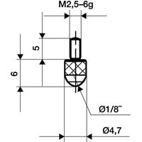 Messeinsatz Länge 6 mm Kugel M2,5 Hartmetall passend zu Messuhren von KÄFER