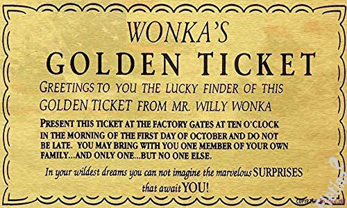 Blechschild Golden Ticket Charlie Chocolate Factory That Await You Metallschild 20,3 x 30,5 cm von KAOQUANYA