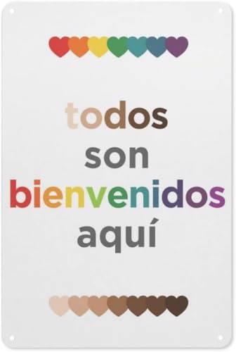 KAOQUANYA Todos Son Bienvenidos Aqui Poster "Everyone Is Welcome Here" Spanische Klasse Klassenzimmer I Metall-Blechschild Kunstdruck Moderne Familienschlafzimmer-Dekoration 20,3 x 30,5 cm von KAOQUANYA