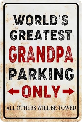 Lustiges Metall-Blechschild für Opa, Geburtstag, Garage, Vintage-Stil, Aufschrift "World's Greatest Grandpa Parking Only", Garage, Männerhöhle, Zubehör, Zimmer, Wandkunst, Dekoration, 20,3 x 30,5 cm Lustiges Metall-Blechschild für Opa, Geburtstag, Garage, Vintage-Stil, Aufschrift "World's Greatest Grandpa Parking Only", Garage, Männerhöhle, Zubehör, Zimmer, Wandkunst, Dekoration, 20,3 x 30,5 cm von KAOQUANYA