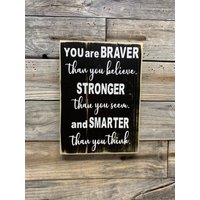Braver Stronger Smarter/Schild Wand Zitat Inspirational von KDCobbleShop