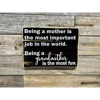 Mutter Zu Sein Ist Der Wichtigste Job, Aber Großmutter Macht Am Meisten Spaß. Großmutter/Schild Wand Zitat Inspirational von KDCobbleShop