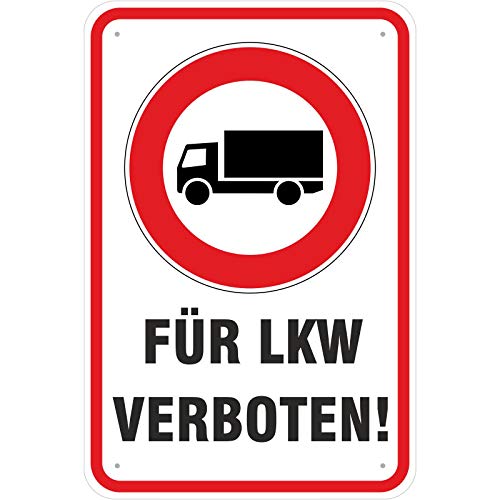 Schild Einfahrt/Durchfahrt für LKW verboten aus Aluminium-Verbundmaterial 3mm stark 30 x 45 cm von KDS
