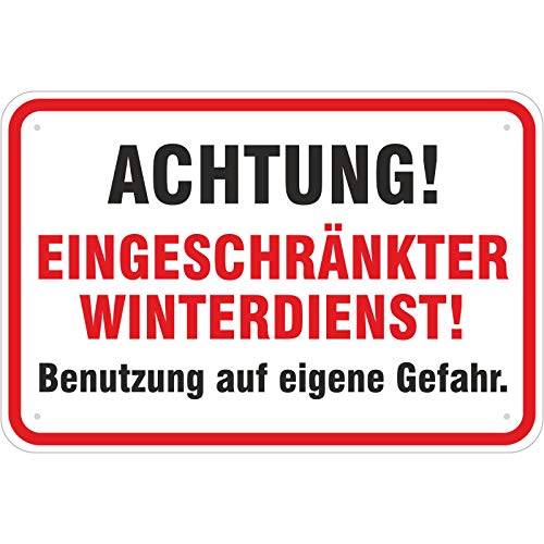 Achtung eingeschränkter Winterdienst Schild 40 x 60 cm mm aus Aluminium-Verbundmaterial 3mm stark von KDS