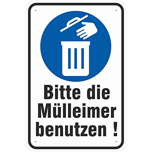 Hinweisschild 30x45 cm Mülleimer benutzen Abfall Müll Eimer 3mm Aluminium-Verbund stabil abgerundete Kanten von KDS