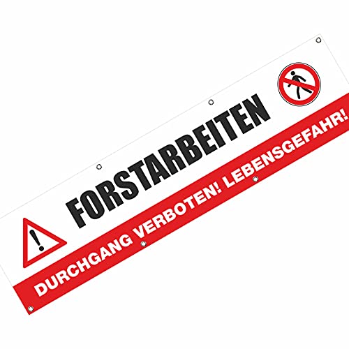 KDS Forstarbeiten Durchgang verboten! Spannbanner Banner Werbebanner Plakat 2,00 x 0,5 Meter von KDS