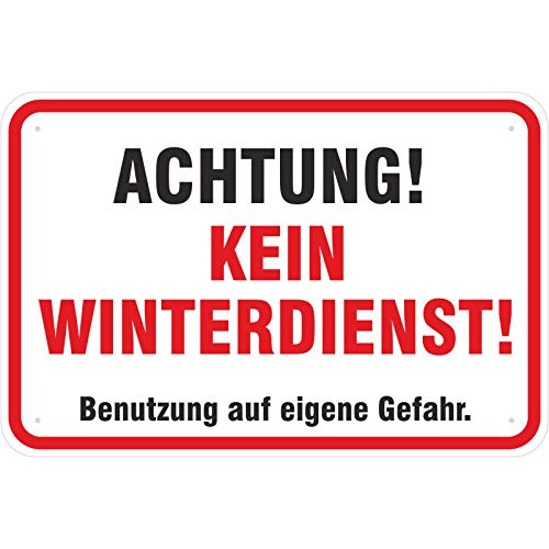 Schild Achtung kein Winterdienst 40 x 60 cm mm aus Aluminium-Verbundmaterial 3mm stark von KDS