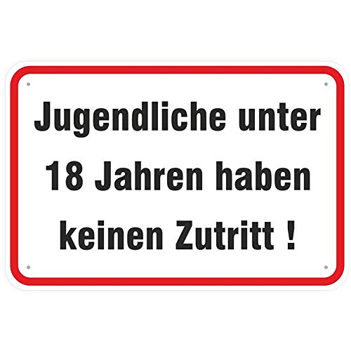 Schild Jugendliche unter 18 Jahren haben keinen Zutritt aus Aluminium-Verbundmaterial 3mm stark 30 x 45 cm Jugendschutz von KDS