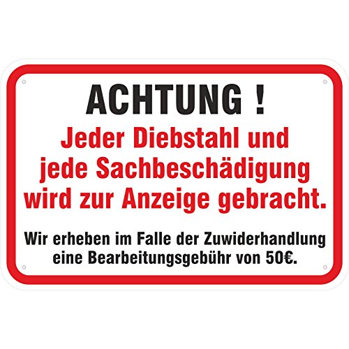 Schild Ladendiebstahl Diebstahl Sachbeschädigung Anzeige aus Aluminium-Verbundmaterial 3mm stark 40 x 60 cm von KDS