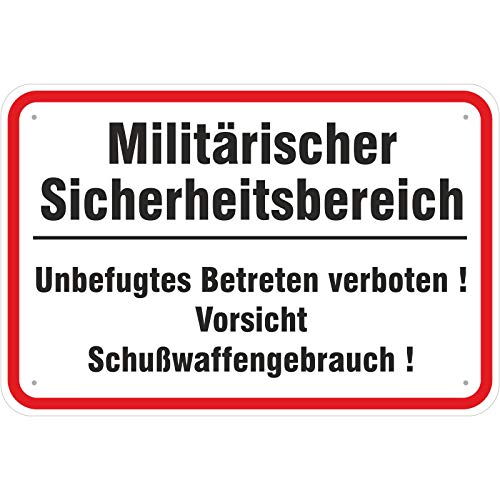 Schild Militärischer Sicherheitsbereich/Schußwaffengebrauch aus Aluminium-Verbundmaterial 3mm stark 40 x 60 cm von KDS