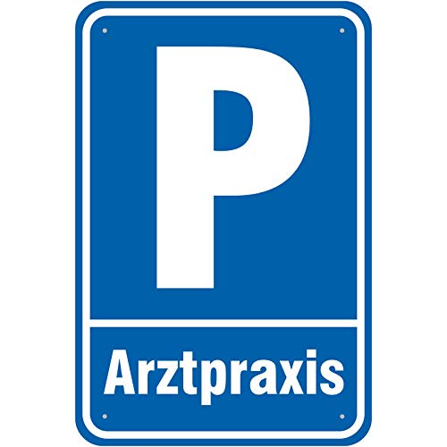 Schild Parkplatz/Parken Arztpraxis aus Aluminium-Verbundmaterial 3mm stark 40 x 60 cm von KDS