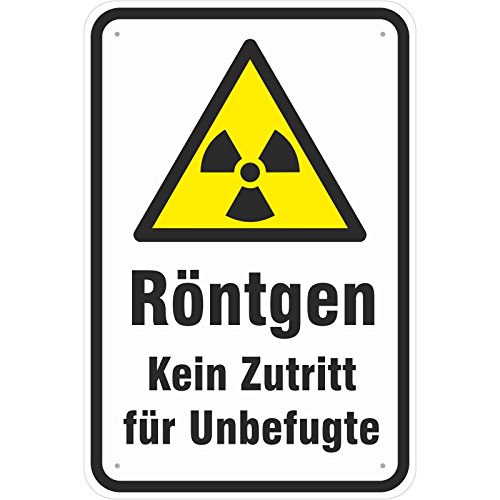 Schild Röntgen kein Zutritt für Unbefugte aus Aluminium-Verbundmaterial 3mm stark 30 x 45 cm von KDS