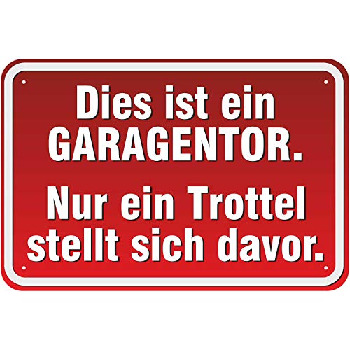 Schild Vor dem Garagentor Parken verboten/Trottel aus Aluminium-Verbundmaterial 3mm stark 20 x 30 cm von KDS